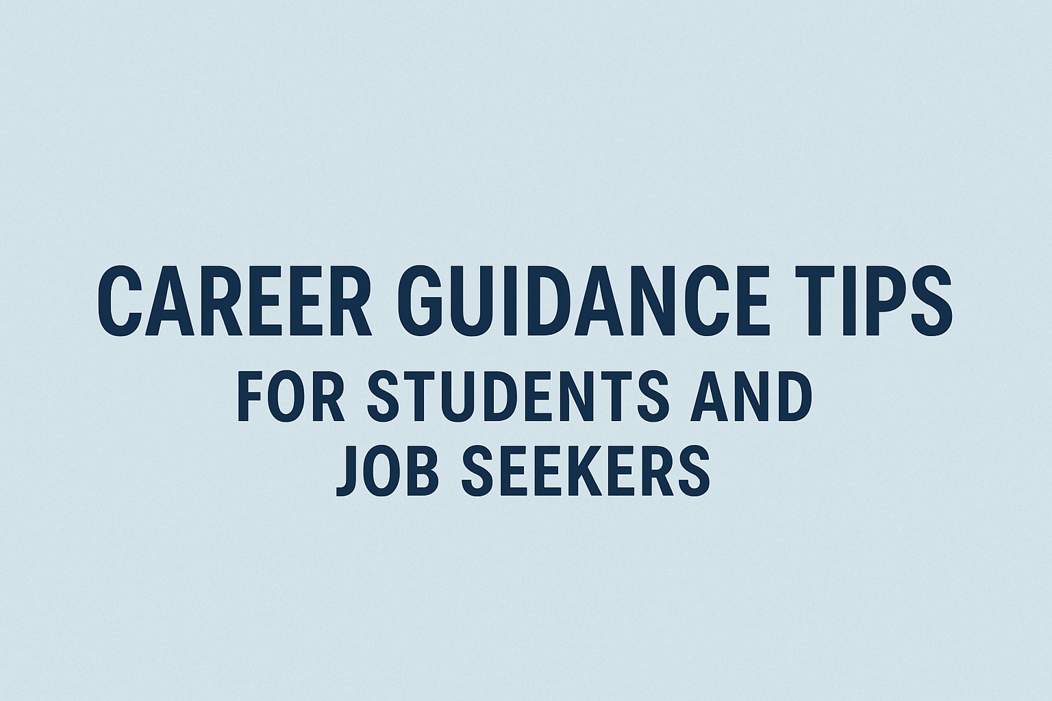 Career Guidance Tips