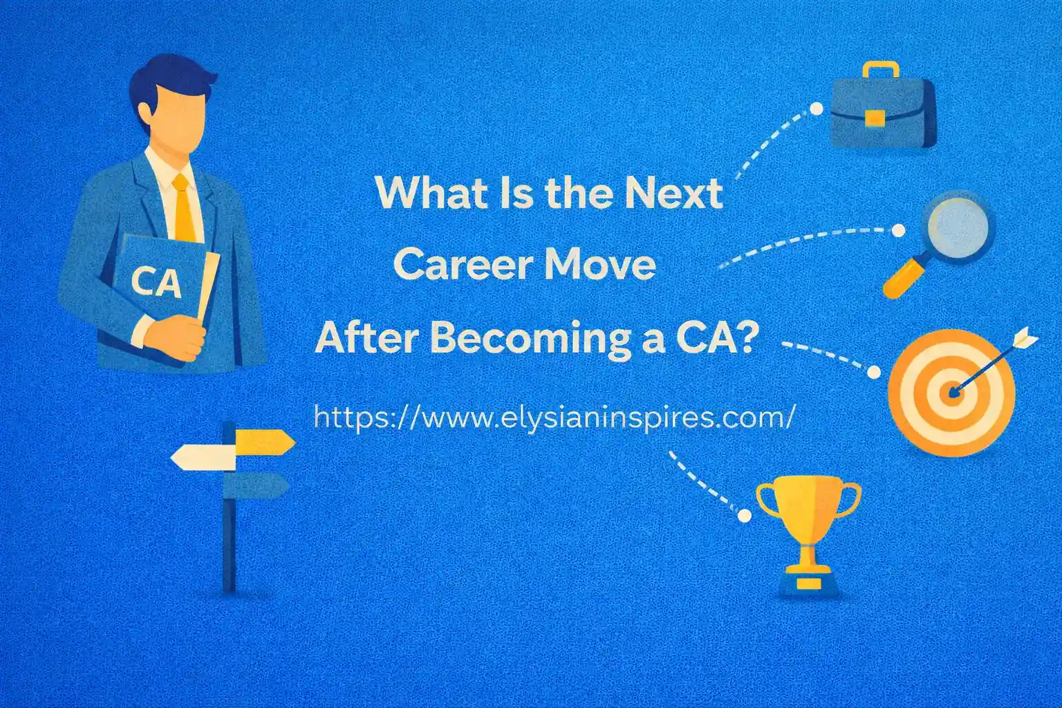 What Is the Next Career Move After Becoming a CA?