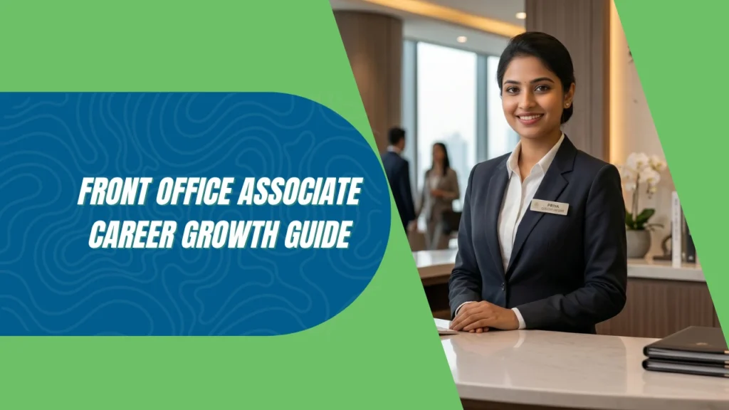 Front Office Associate Salary in India & Career Growth Guide
